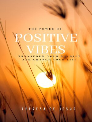cover image of The Power of Positive Vibes